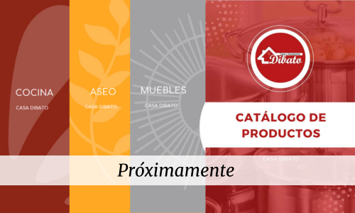 Próximamente Cat. CD Próximamente Cat. Casa Dibato